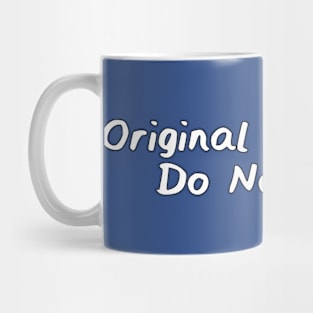 Original Character, Do Not Steal Mug